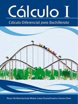 Calculo I - Martinez_Juarez_Vizcarra - Primera Edicion